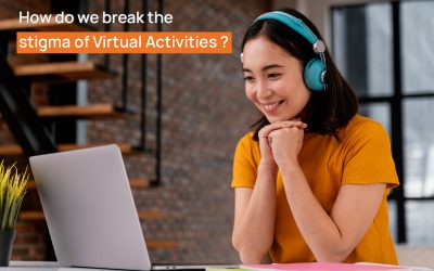 How do we break the stigma of Virtual Activities?