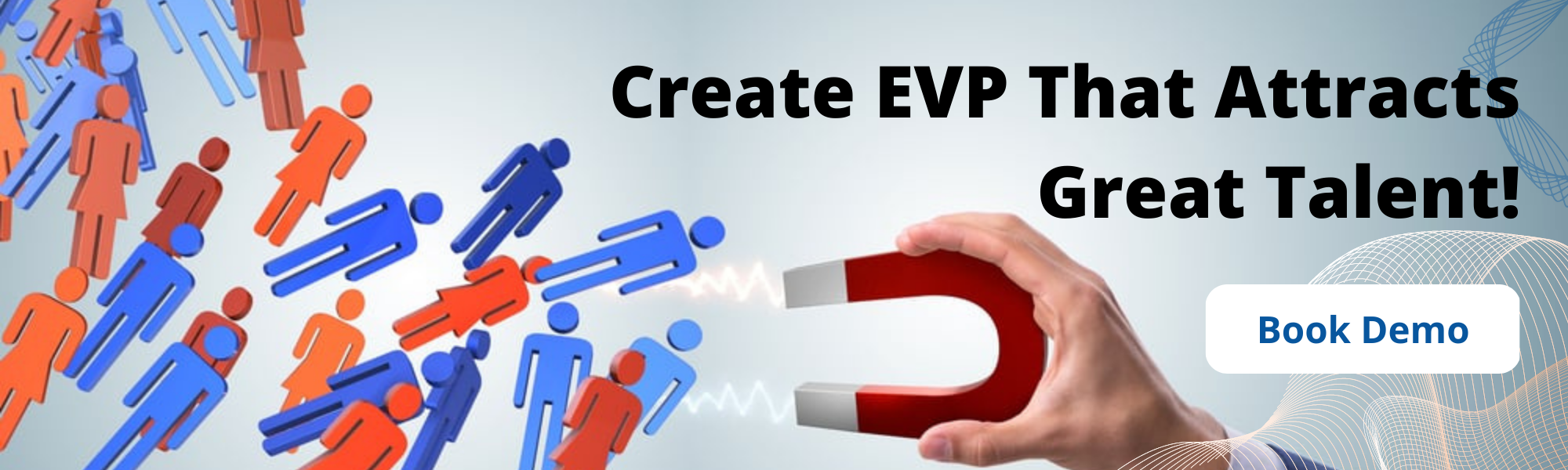 EVP that attracts talent