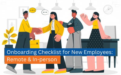 Onboarding Checklist for New Employees: Remote & In-person